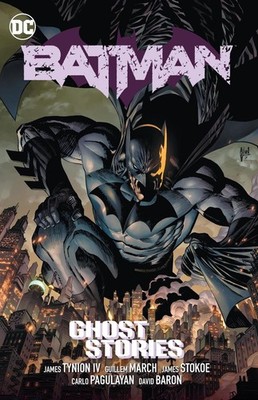 Batman Vol. 3: Ghost Stories by James Tynion IV Paperback Book