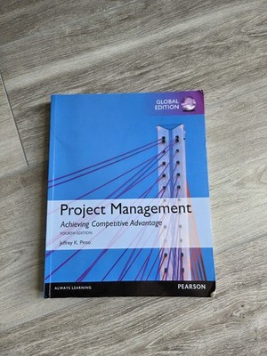 Project Management: Achieving Competitive Advantage, Global Edition von Jeffrey