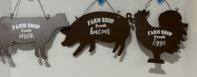 3 Metal Wall Hanging Signs Cow FARM SHOP FRESH MILK Pig fresh bacon Chicken Eggs