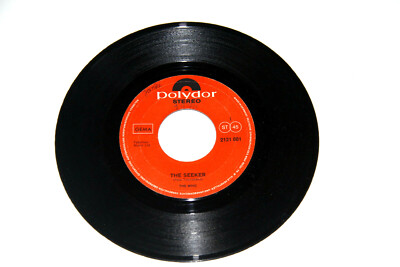 7'' The Who  he seeker  /  Here for more   - Polydor Single   