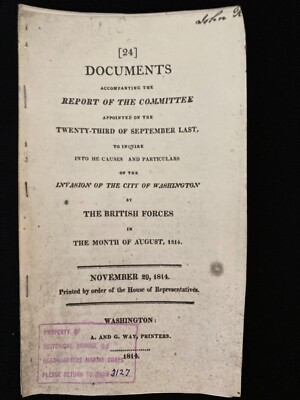 Original US House of Representatives Report Regarding the Burning of Washington