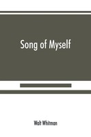 Walt Whitman | Song Of Myself | Taschenbuch | Englisch (2019) | Alpha Editions