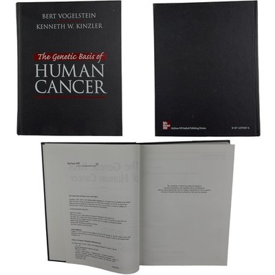 The Genetic Basis of Human Cancer by Kenneth W. Kinzler
