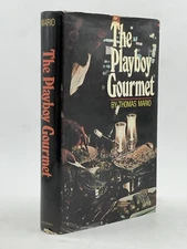 The PLAYBOY GOURMET Cookbook by Thomas Mario, Copyright 1972, A beauty, HCwDJ