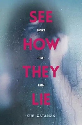 See How They Lie: Don't Trust Theim