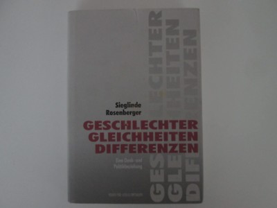 Geschlechter, Gleichheiten, Differenzen Eine Denk- und Politikbeziehung / p139