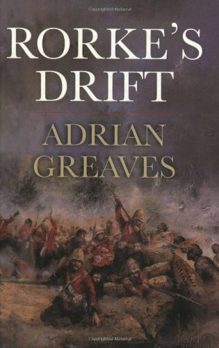Rorke's Drift (CASSELL MILITARY PAPERBACKS)-Adrian Greaves