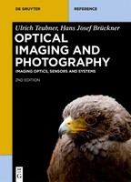 Optical Imaging And Photography | Imaging Optics, Sensors And Systems | Englisch