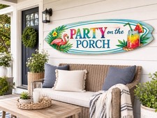 Party on the Porch Surfboard Wall Art ? Indoor Outdoor PVC Porch Decor, Tropical