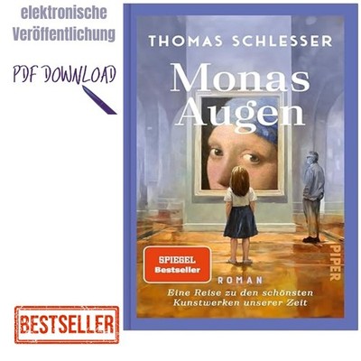 2024 Monas Augen   Eine Reise zu den schönsten Kun, Thomas Schlesser