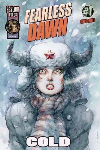 FEARLESS DAWN COLD CVR A (ASYLUM PRESS) 3323