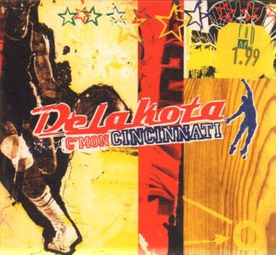 Delakota(CD Single)Cmon Cincinnati-New
