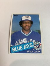 1985 Topps Toronto Blue Jays Bryan Clark