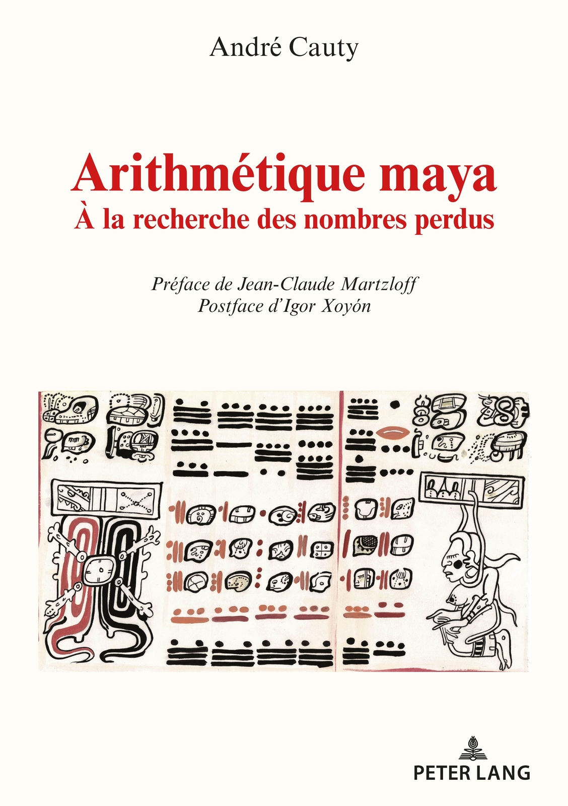 Thumbnail - Arithmétique Maya | À La Recherche Des Nombres Perdus | André Cauty |