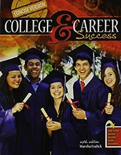 College and Career Success Concise Version - PAK FRALICK  MARSHA