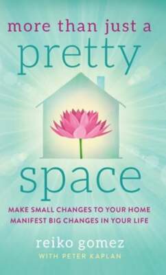 More Than Just a Pretty Space by Reiko Gomez: New