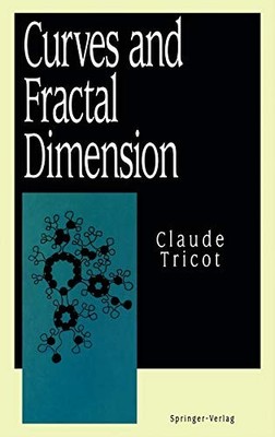 CURVES AND FRACTAL DIMENSION (INQUIRIES IN SOCIAL By Claude Tricot & Mendes M.