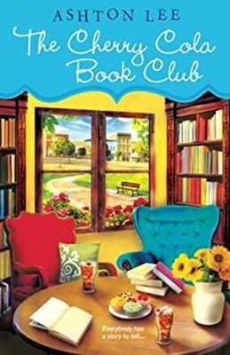 The Cherry Cola Book Club Paperback Ashton Lee