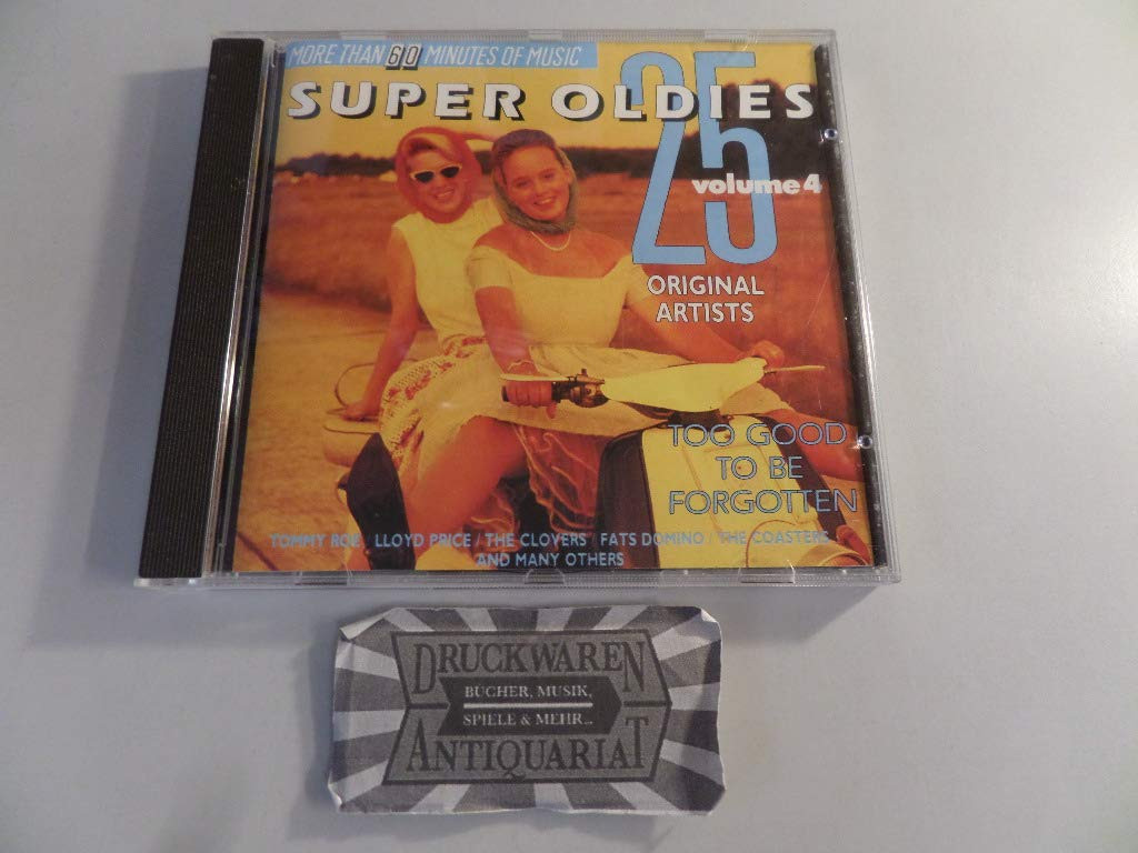 Super Oldies Vol. 4 - Too Good To Be Forgotten - CD NUOVO