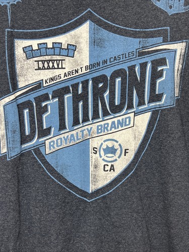 Dethrone Royalty Kings Aren't Born In Castles Heathered Blue T-Shirt Mens XL EUC - Picture 6 of 15