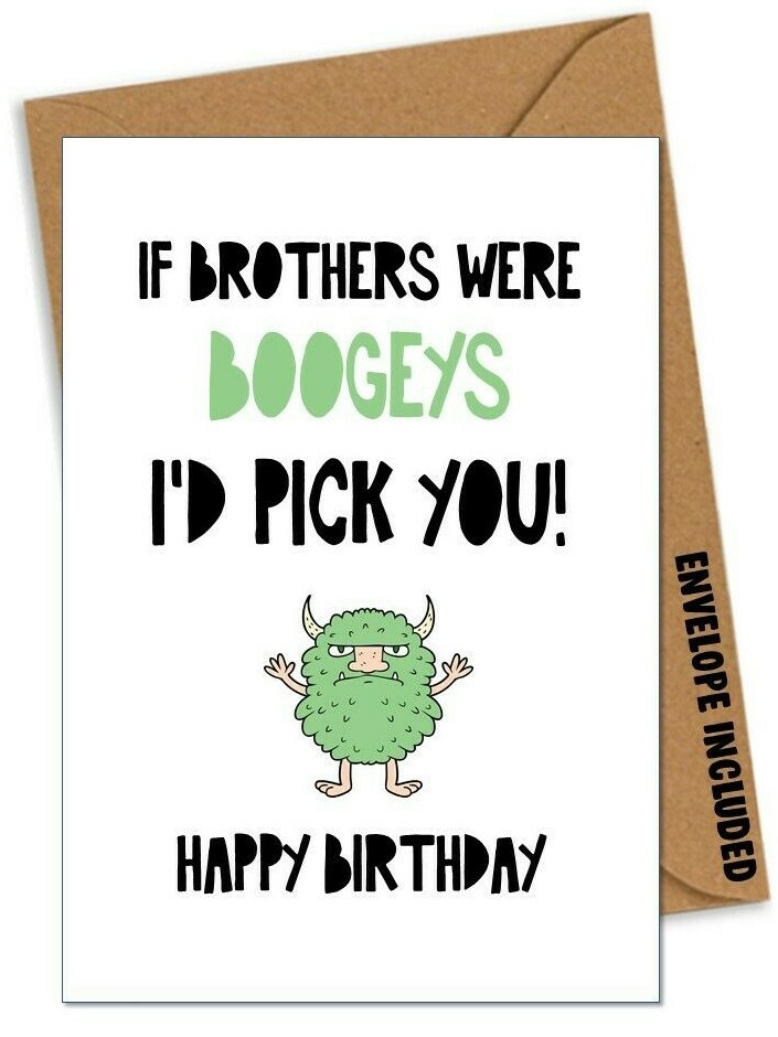 Funny Birthday Card for BROTHER from your sister brother Bday Comedy Banter / WT | eBay funny-birthday-card-for-brother-from-your-sister-brother-bday-comedy-banter-wt-ebay