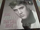 ELVIS THATS ALL RIGHT 10INCH VINYL GRACELAND EXCLUSIVE LIMITED EDITION