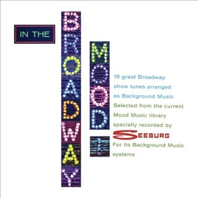 In the Broadway Mood by Seeburg Music Library
