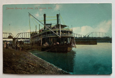 1900s WI Postcard La Crosse Wisconsin Steamer Quincy Levee steamship ship bridge