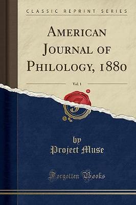 American Journal of Philology, 1880, Band 1 Klassiker