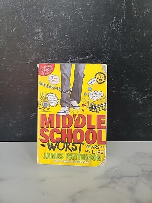 Middle School Ser.: Middle School, the Worst Years of My Life by Chris Tebbetts