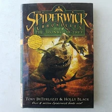 The Ironwood Tree Book 4 by Tony DiTerlizzi & Holly Black 2008