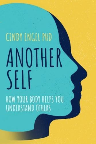 Cindy Engel PhD Dr Cindy Engel Another Self (Tascabile)