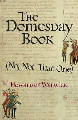 The Domesday Book (No, Not That One) by Howard of Warwick Paperback NEW - Image 2