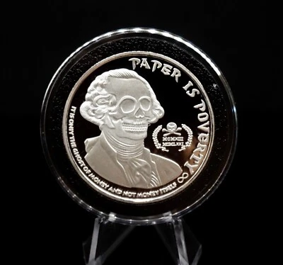 1 OZ 999 Silver Ghost Money Proof Paper is Poverty Jefferson Illumitati Eye
