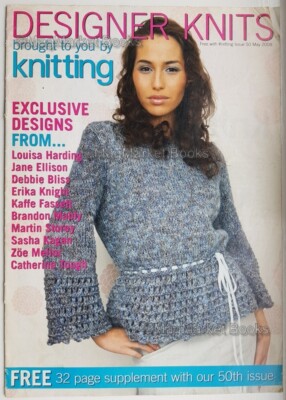 KNITTING MAGAZINE · DESIGNER KNITS · 10 PATTERNS INSIDE · MAY 2008