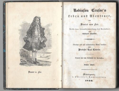 Robinson Crusoe´s Leben und Abenteuer Erstausgabe 1836 selten gesucht - Afbeelding 1 van 4