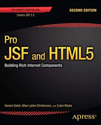 Wadia - Pro JSF und HTML5 Building Rich Internet Components - Neu pa - N555z