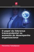 Florentina Tehubijuluw | O Papel Da LiderançA Transcendental No Aumento Do...