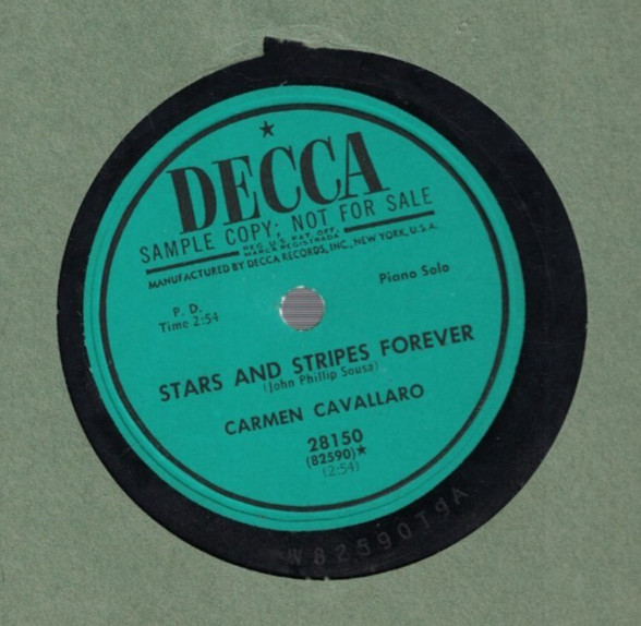 CARMEN CAVALARRO STARS ABD STRIPES FOREVER & TWO MINUTE WALTZ DECCA 10" PROMO 78