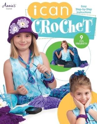 I Can Crochet, Annie's Crochet,  Paperback