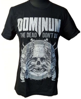 DOMINUM - The Dead Don't Die - T-Shirt