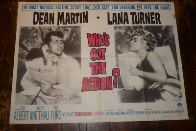 WHO'S GOT THE ACTION 1962,  Cinema Quad Poster, DEAN MARTIN, LANA TURNER