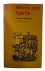 Wines and Spirits - Marrison, L. W. 1968T  Penguin Books - Good
