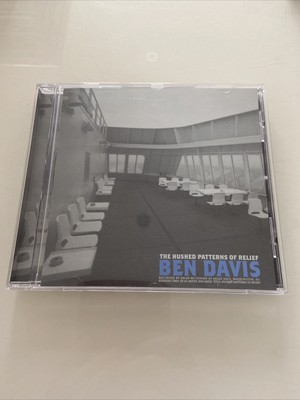 Hushed Patterns of Relief by Ben Davis (CD, 2002) Like New