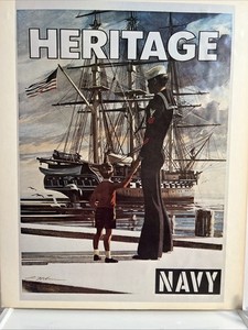 Vintage Navy Heritage recruiting poster, created By Louis James Nolan Jr.