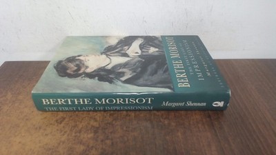 Berthe Morisot: The First Lady of Impressionism