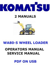 KOMATSU WA80-5 PALA GOMMATA SERVIZIO RIPARAZIONE PROPRIETARI MANUALI PDFS SU USB