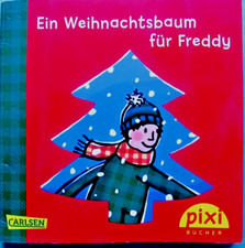Pixi 1977 -Ein Weihnachtsbaum für Freddy - 1. Auflage 2013 - Bücher Serie W 28