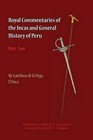 Royal Commentaries of the Incas and General History of Peru: Part Two by Garcilaso de la Vega (Paperback, 2014)