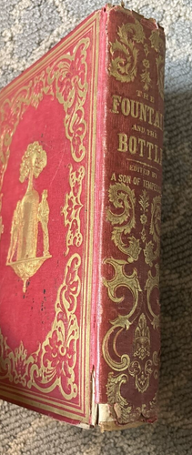 The Fountain and The Bottle Thrilling Examples Of The Opposite Effects Of ..1852 - Picture 13 of 13